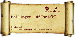 Mellinger László névjegykártya